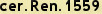cer.Ren.1559